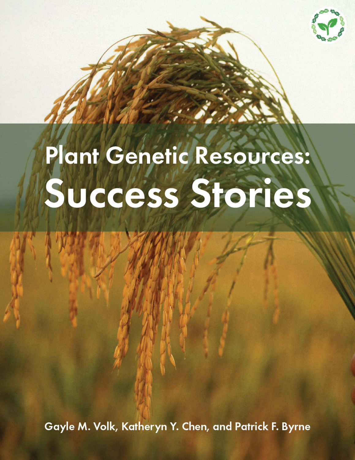 Cover image for Plant Genetic Resources: Success Stories