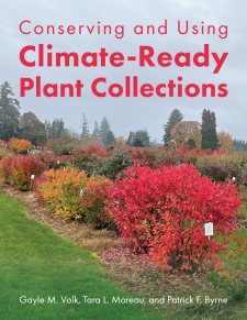 Conserving and Using Climate-Ready Plant Collections book cover